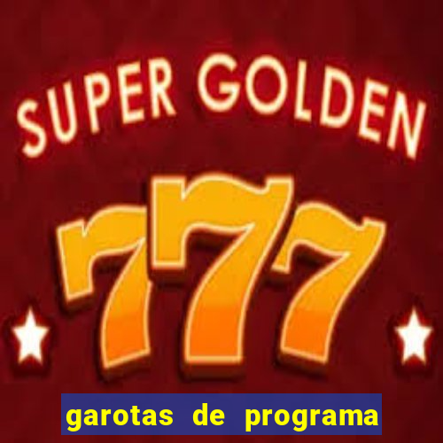 garotas de programa de feira